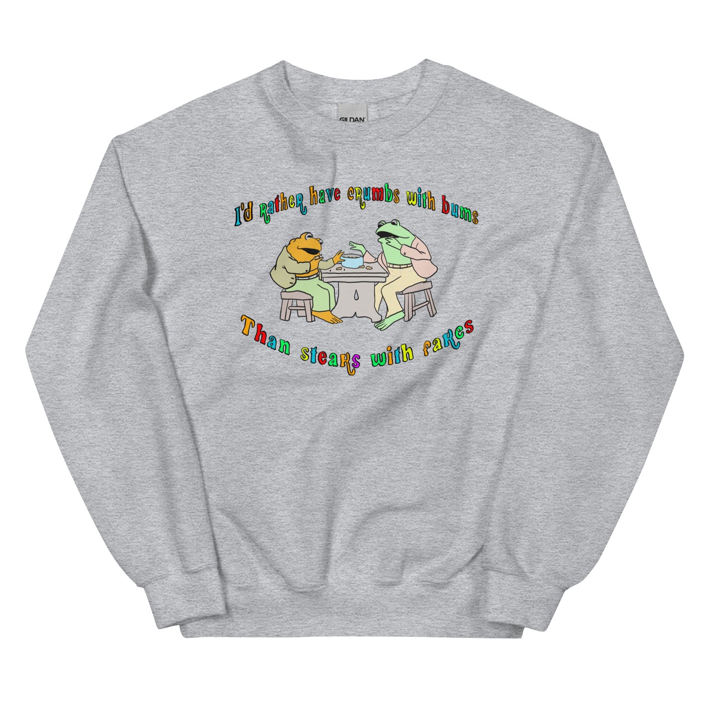 Crumbs w/ Bums Unisex Sweatshirt