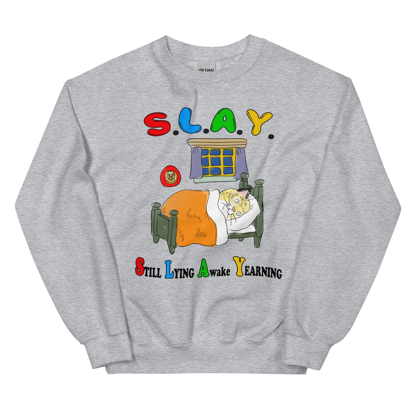 S.L.A.Y. Unisex Sweatshirt