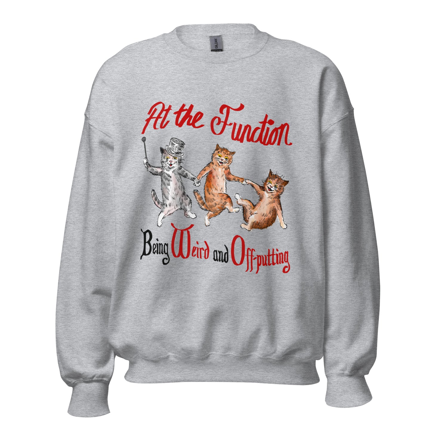 At the Function Unisex Sweatshirt