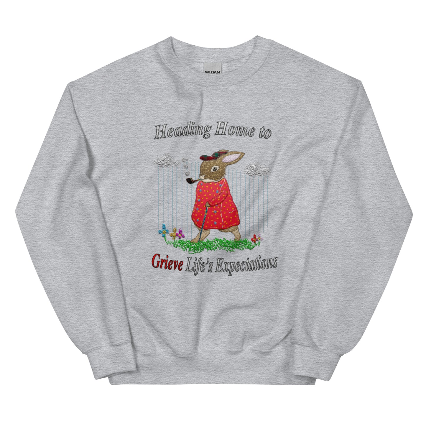 Life&#39;s Expectations Unisex Sweatshirt (Not Embroidered!)