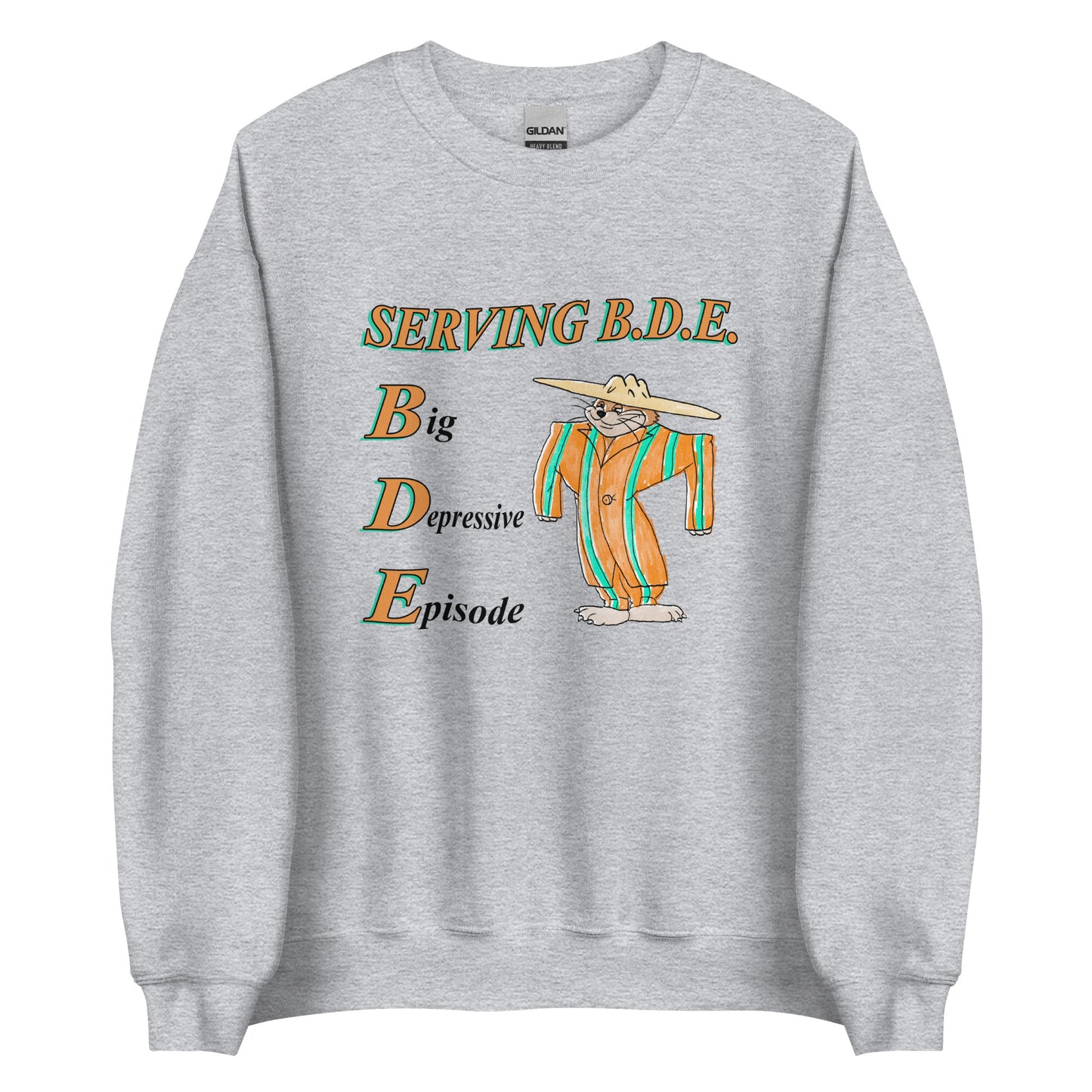 Serving BDE Unisex Sweatshirt