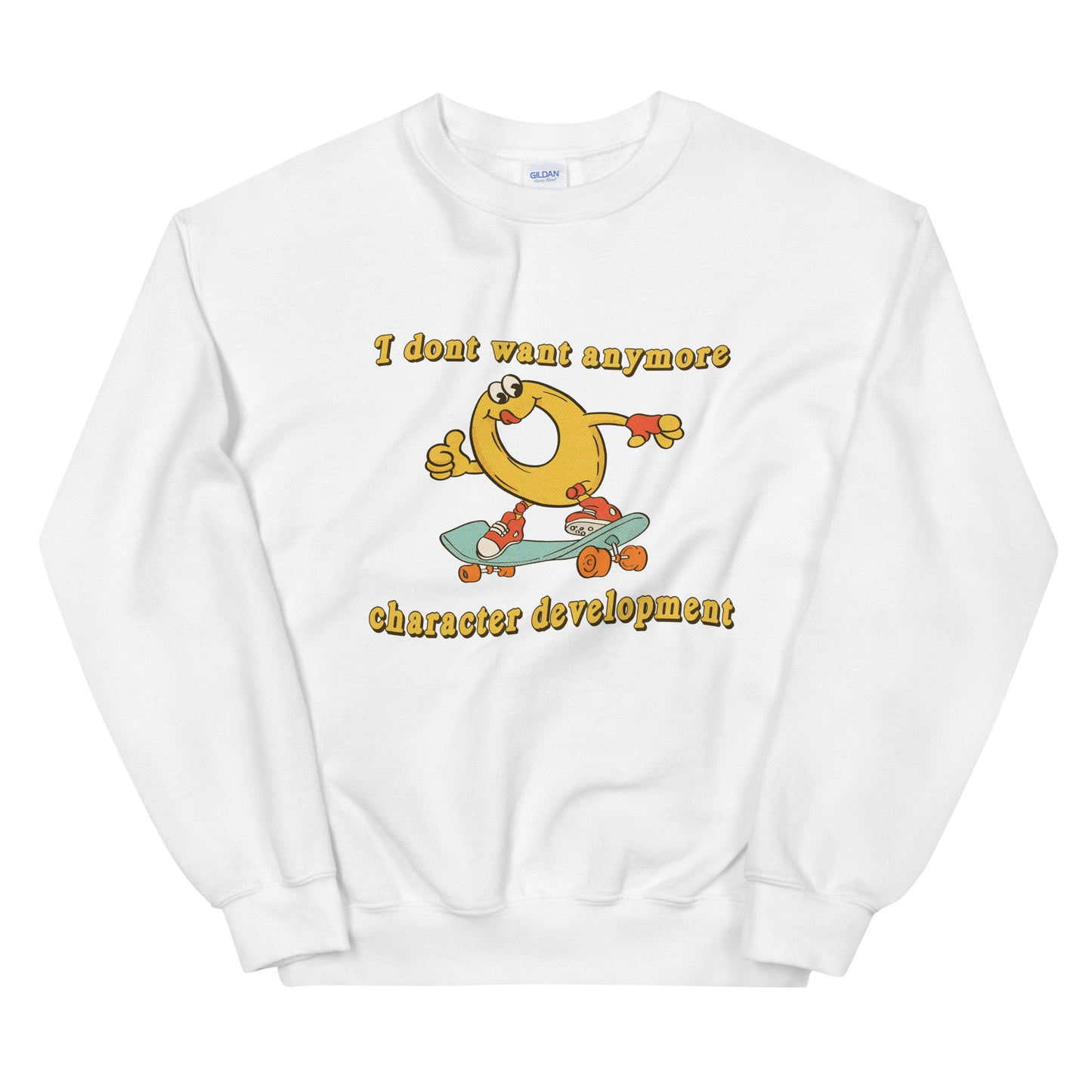 Character Development Meme Unisex Sweatshirt