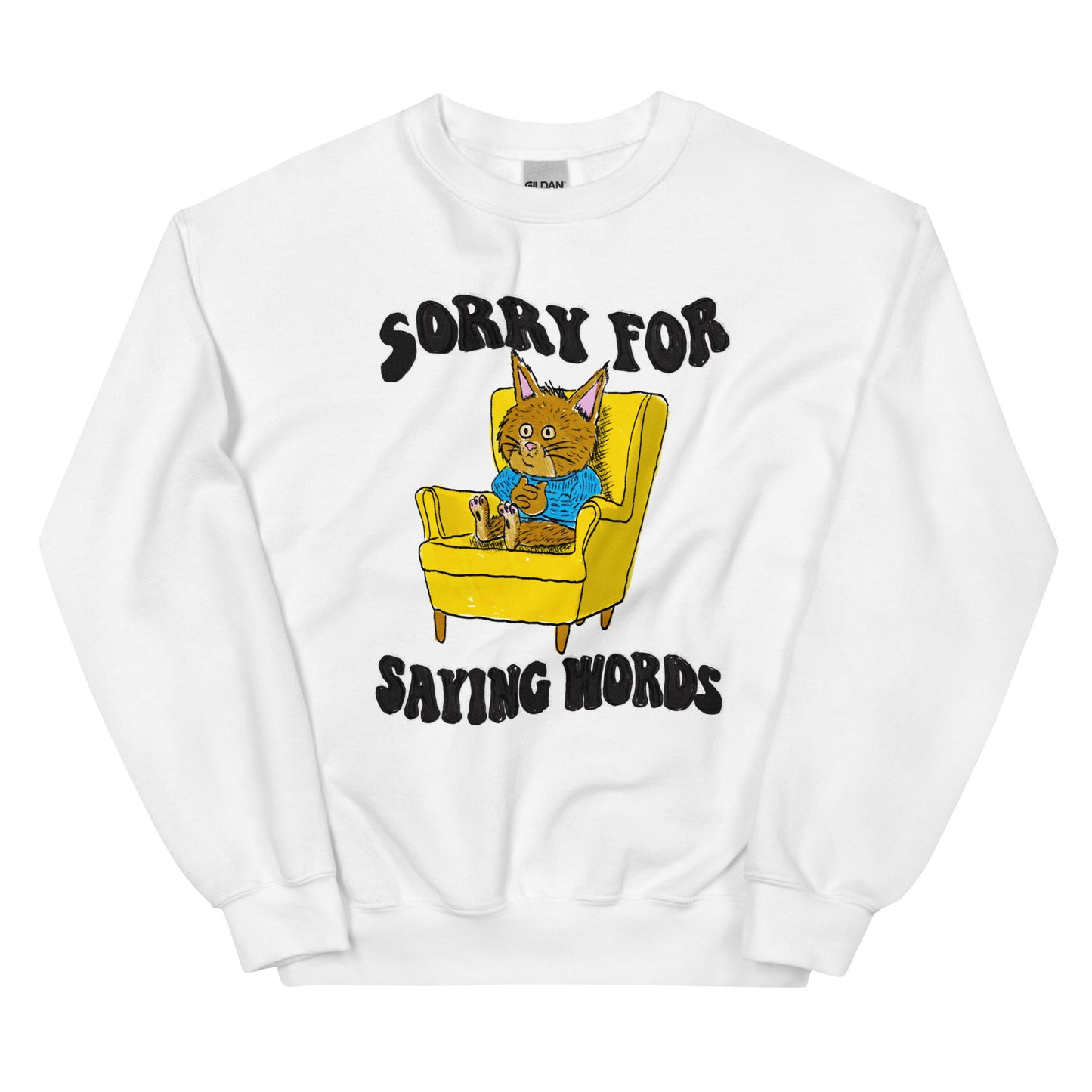 Sorry for Words Unisex Sweatshirt