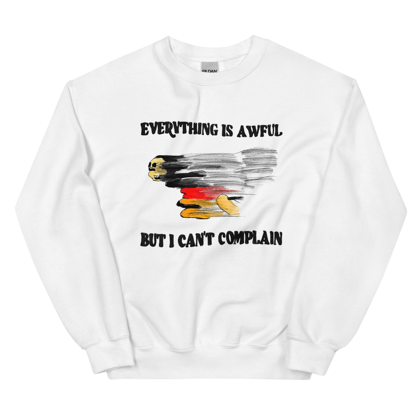 Everything is Awful Unisex Sweatshirt