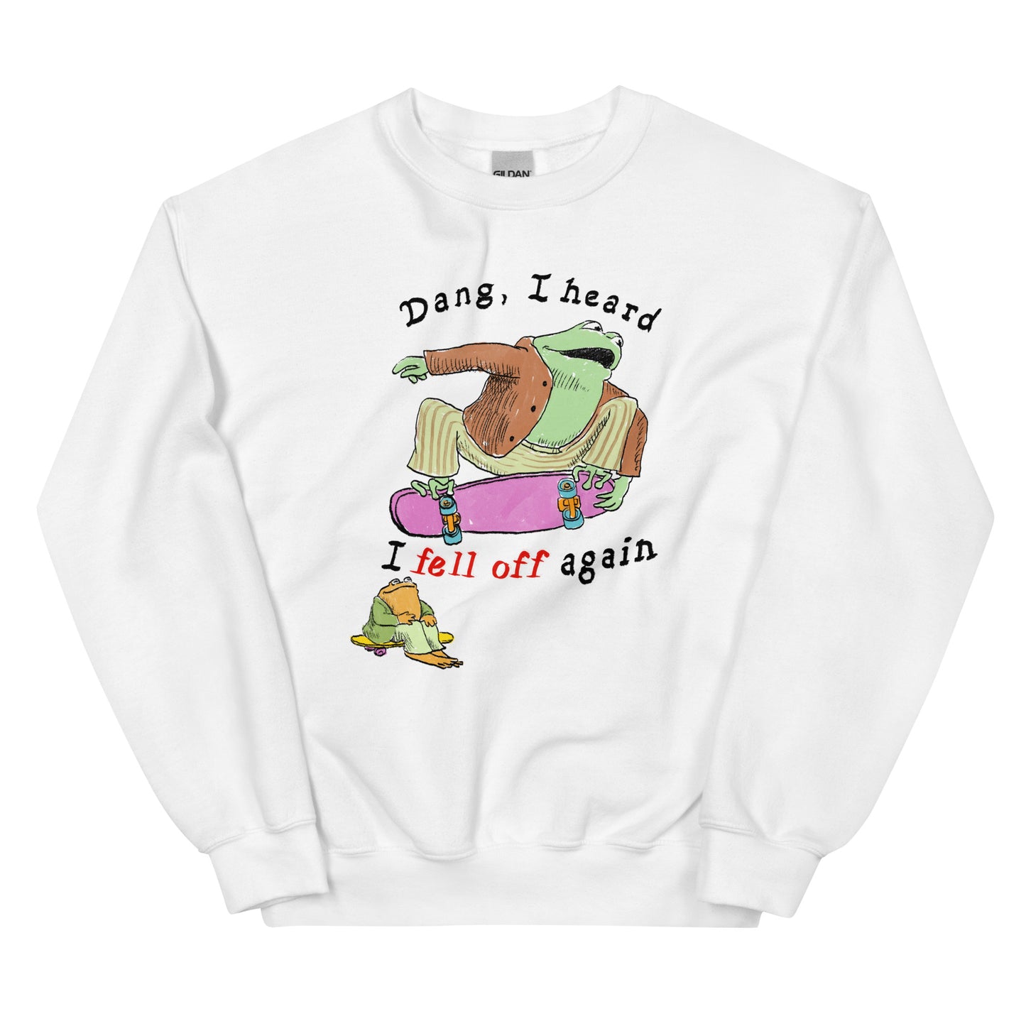 Fell Off (Version 2) Unisex Sweatshirt