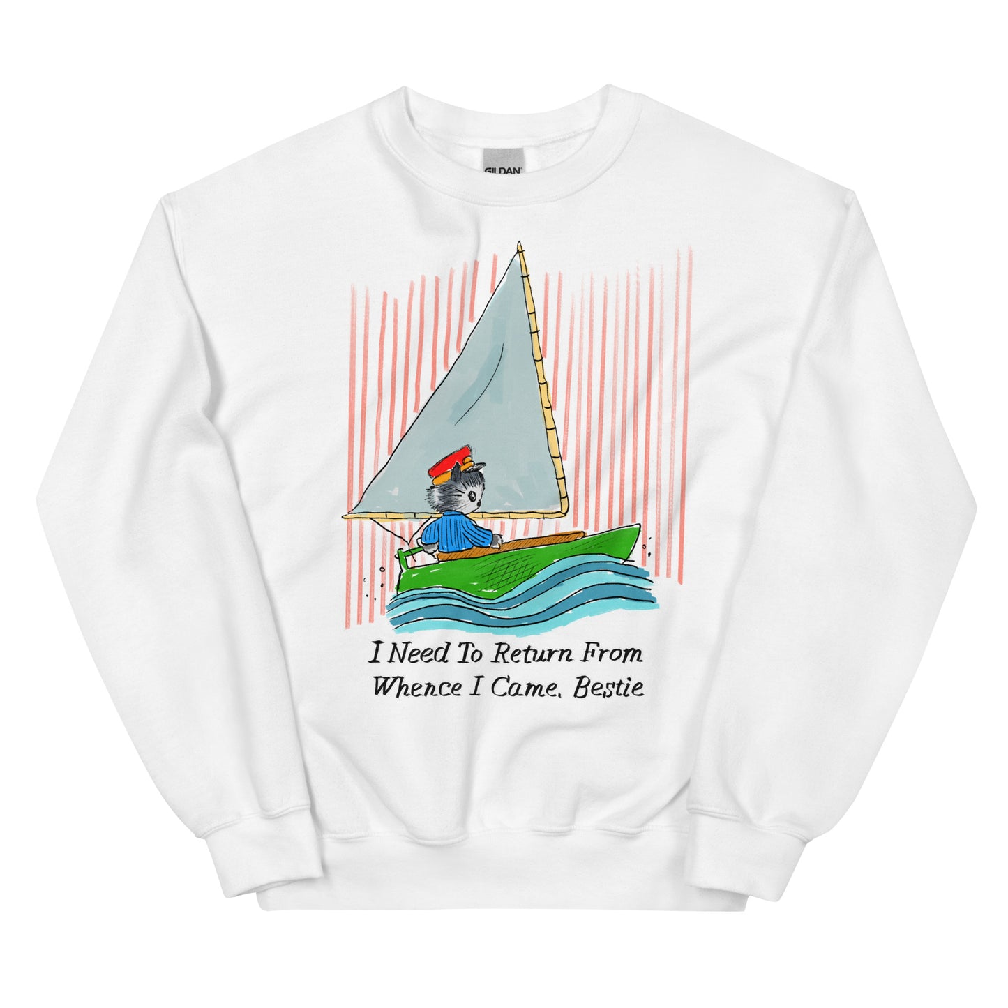 Whence I Came Unisex Sweatshirt