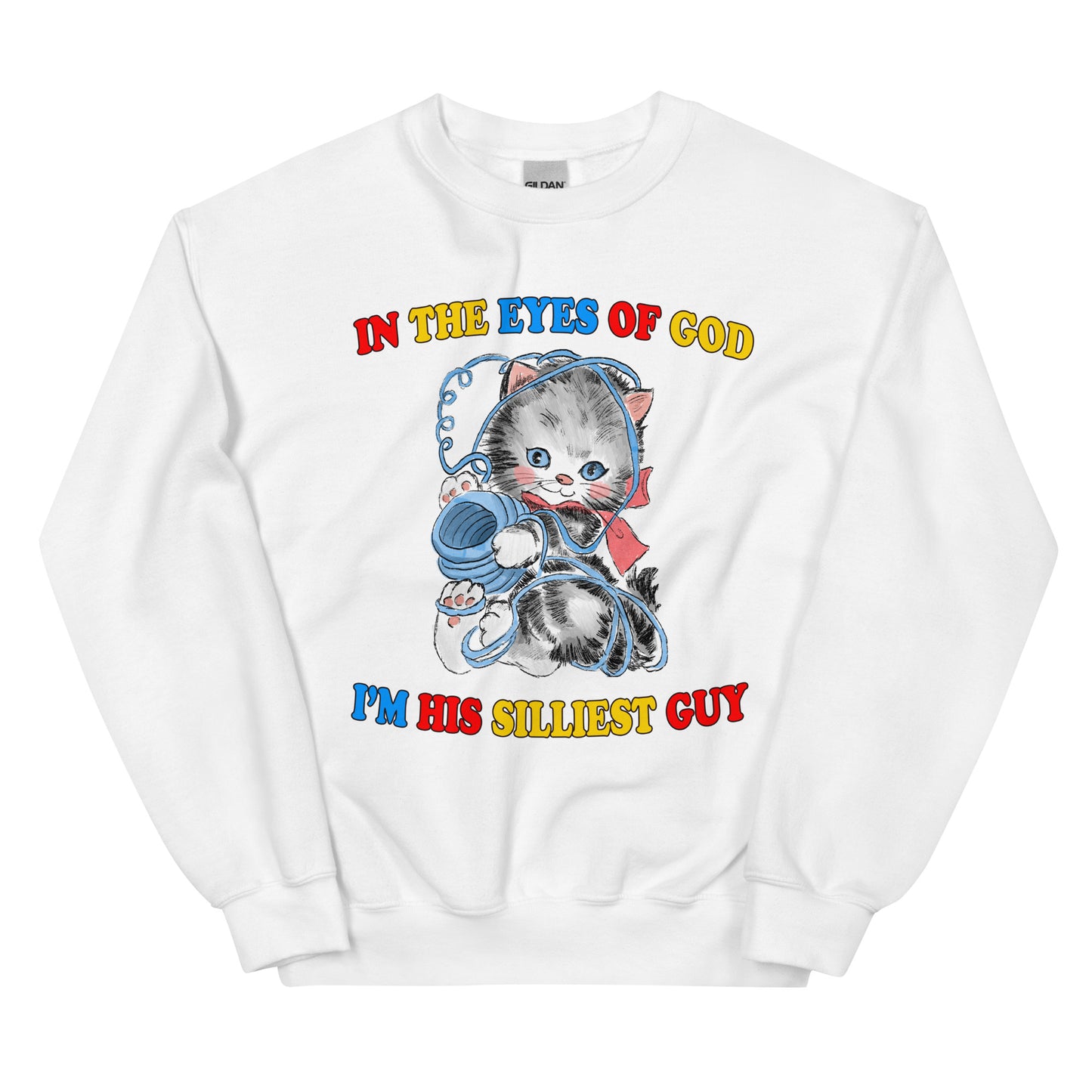 Silliest Guy Unisex Sweatshirt