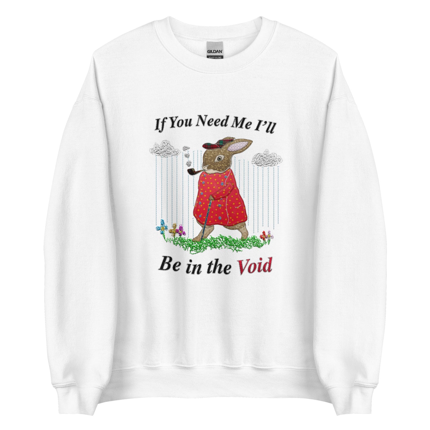 I&#39;ll Be in the Void Unisex Sweatshirt (Not embroidered)