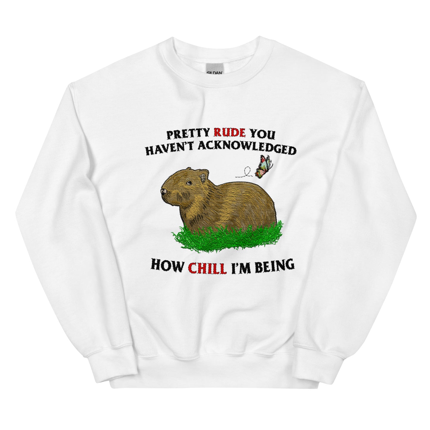 Being So Chill Unisex Sweatshirt (not embroidered)
