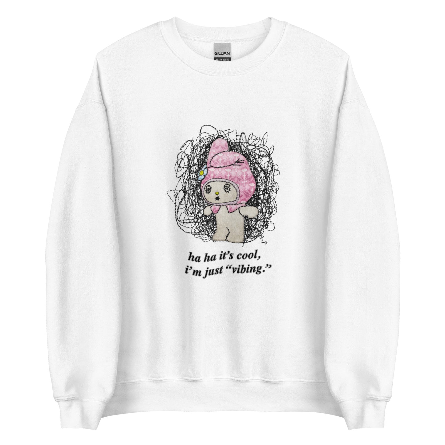 Just Vibing haha Unisex Sweatshirt (Not embroidered)