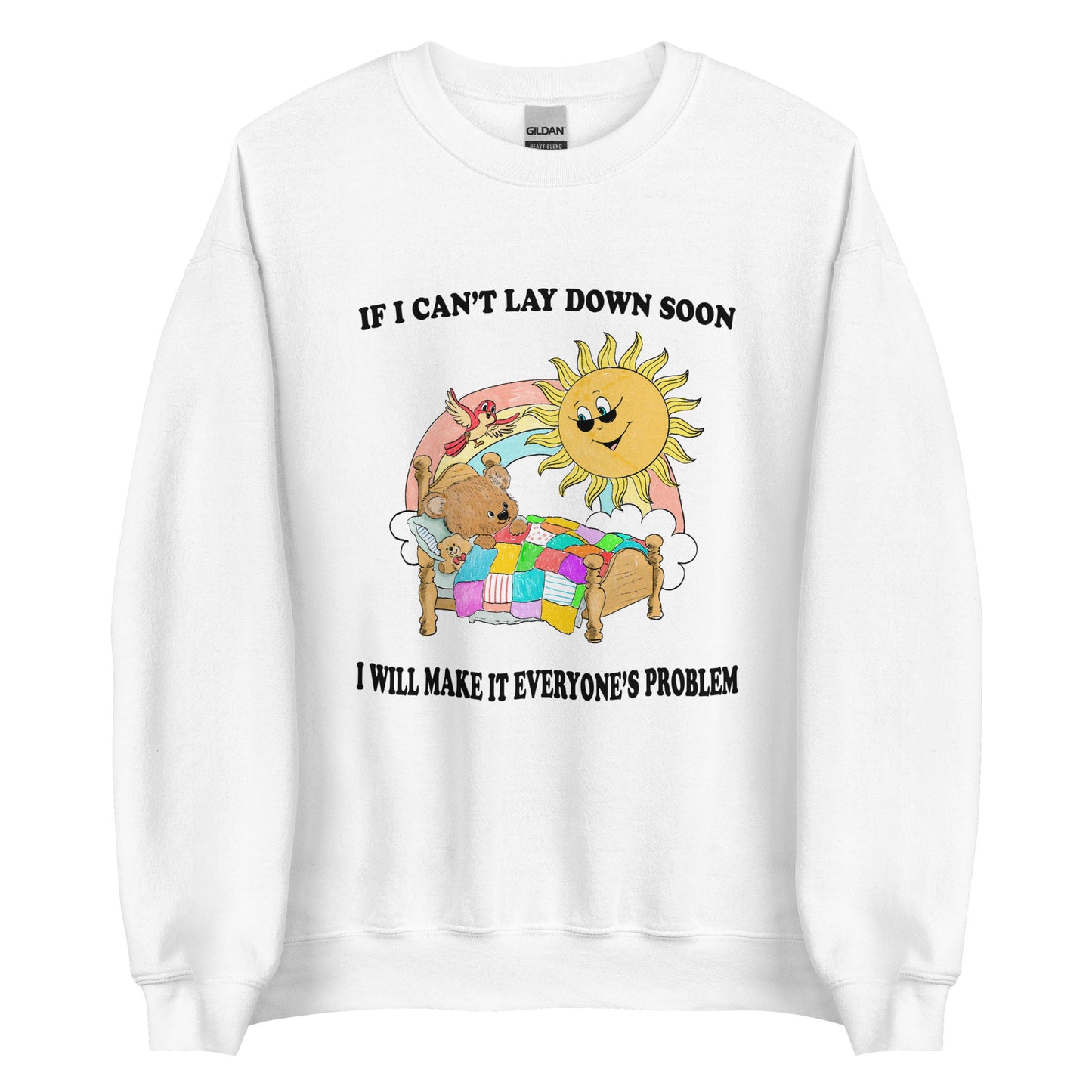 Everyone&#39;s Problem Unisex Sweatshirt