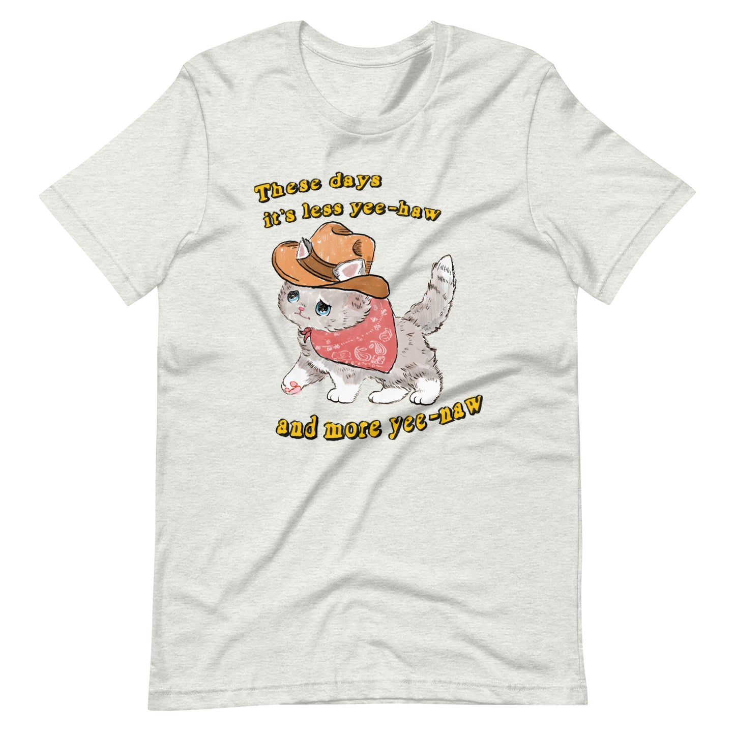 Yee-Naw Unisex t-shirt