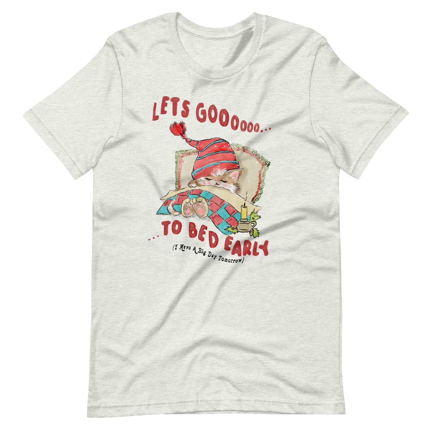 Go 2 Bed Unisex t-shirt