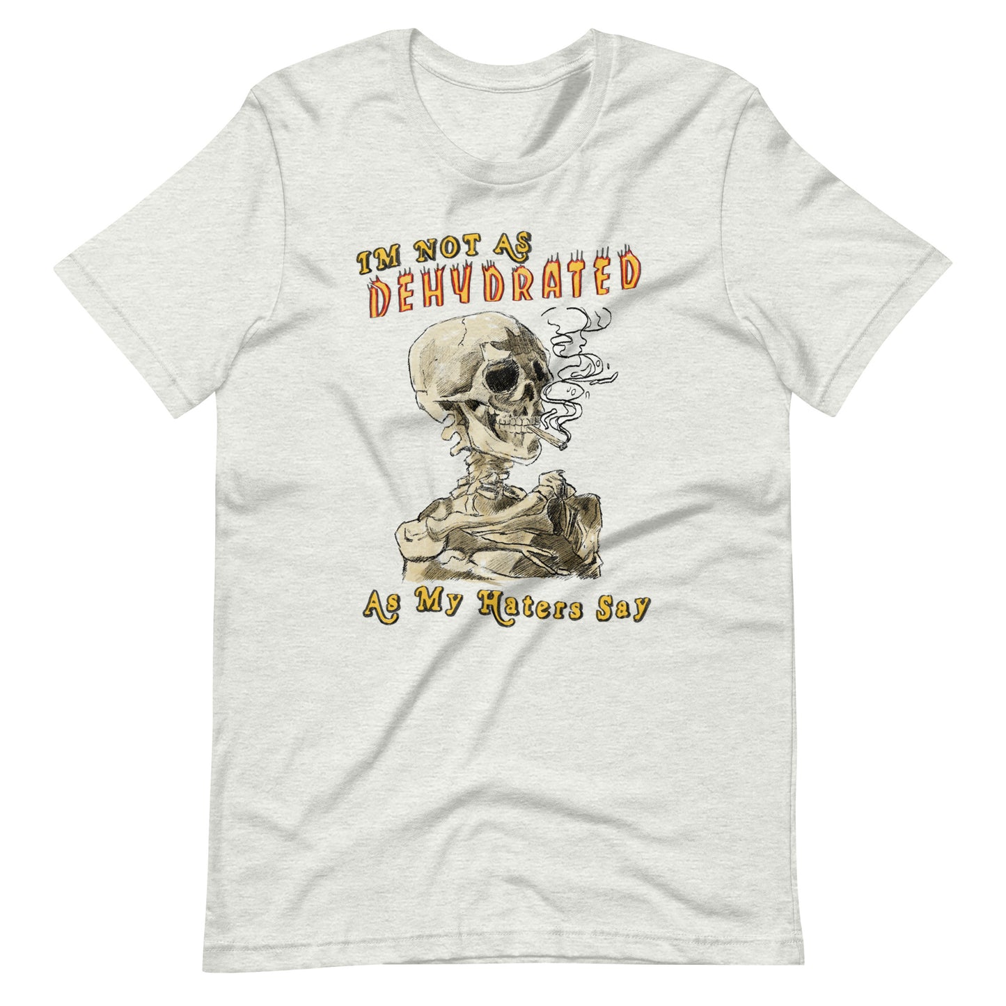 Dehydrated Unisex t-shirt