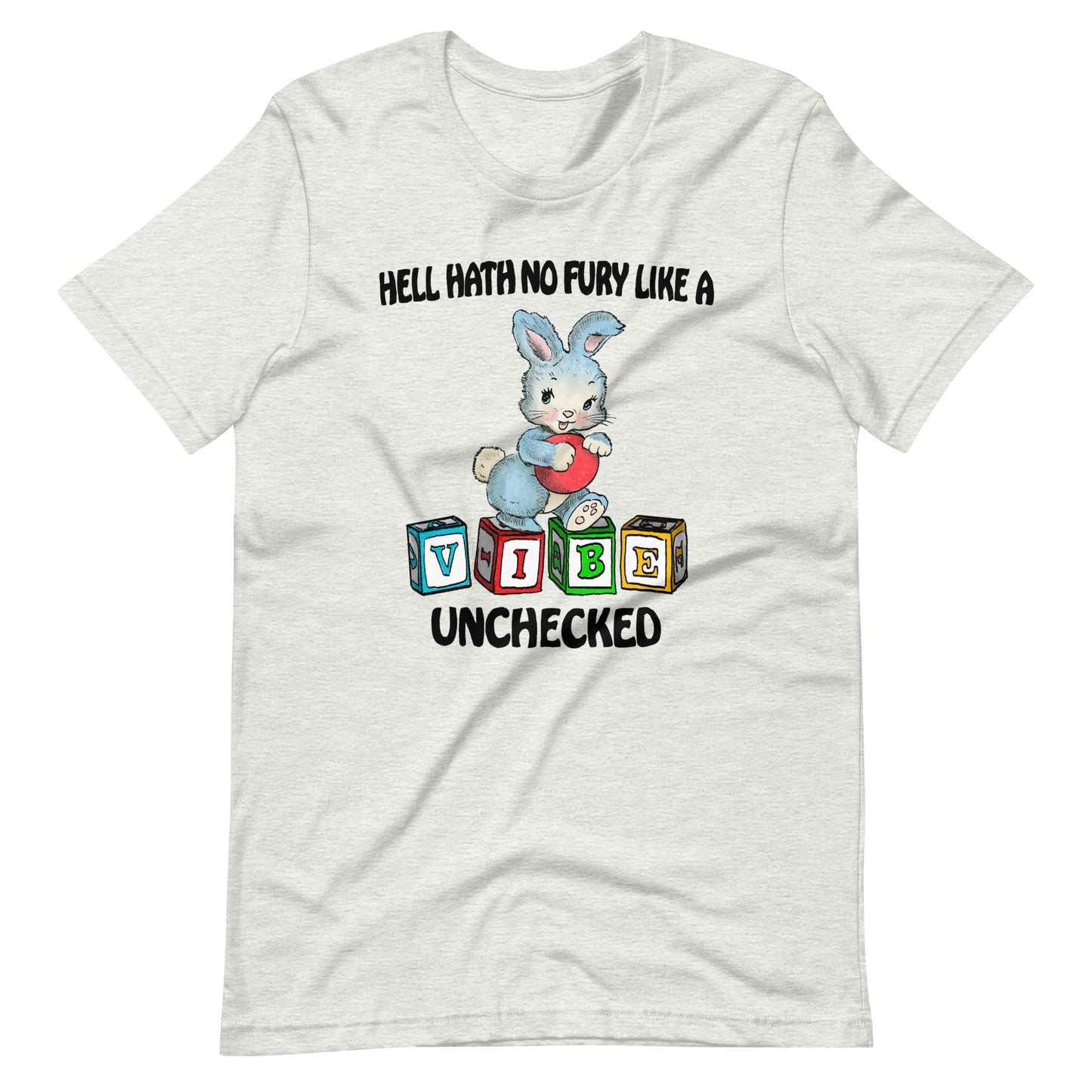 Unchecked Vibe Unisex t-shirt