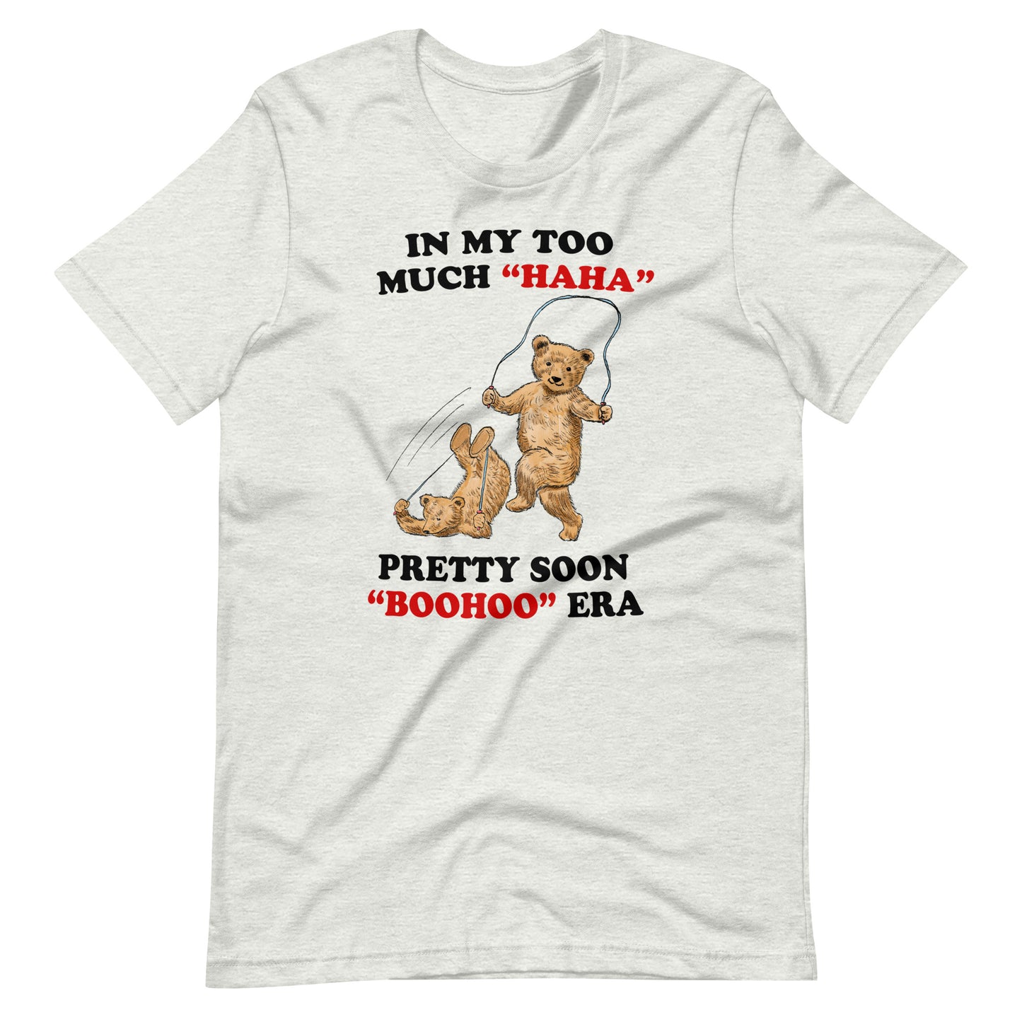 Haha/Boohoo Unisex t-shirt