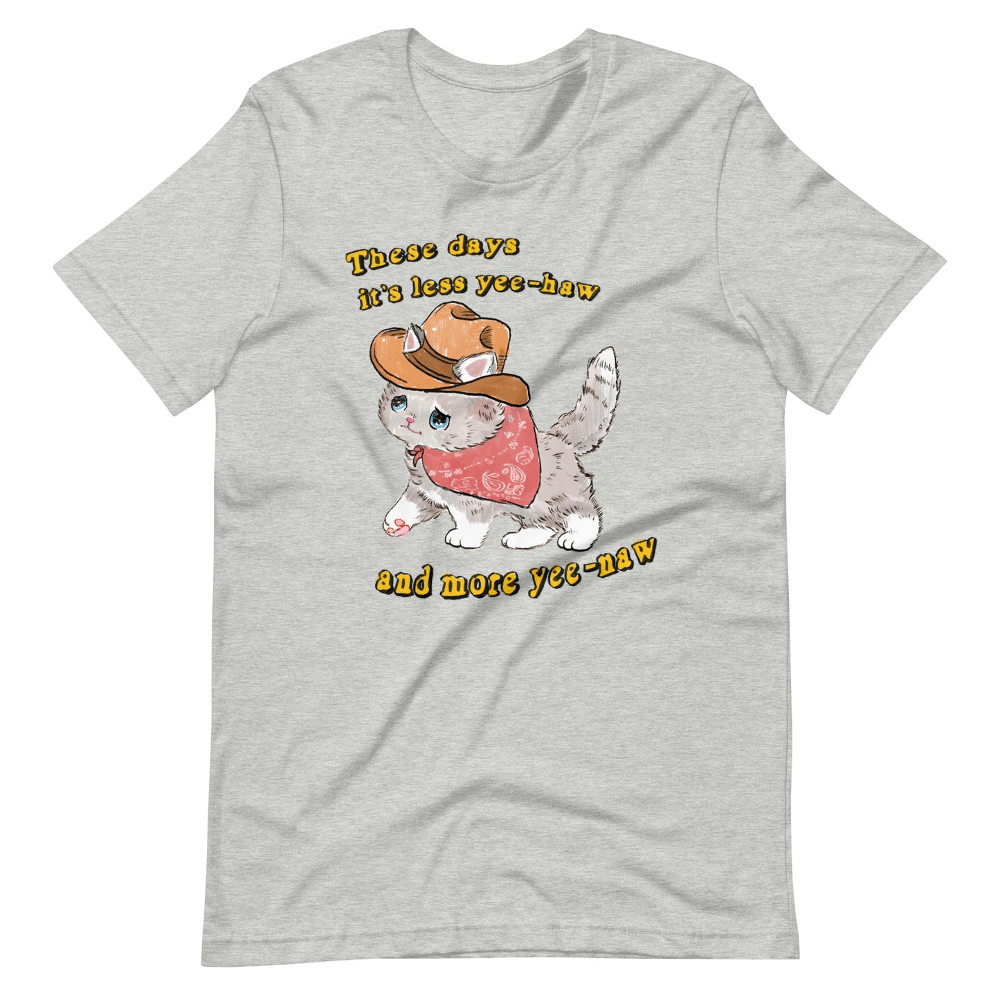 Yee-Naw Unisex t-shirt