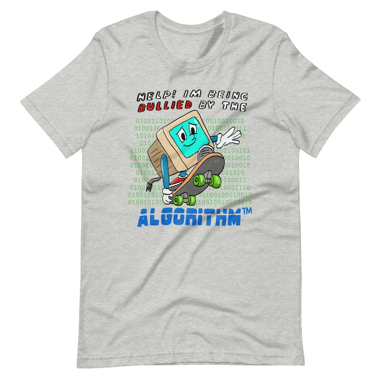 Algorithm Bully Unisex t-shirt