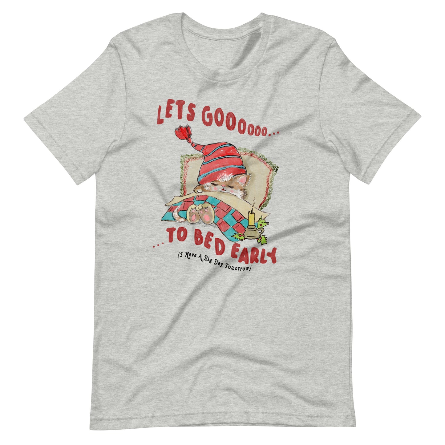 Go 2 Bed Unisex t-shirt