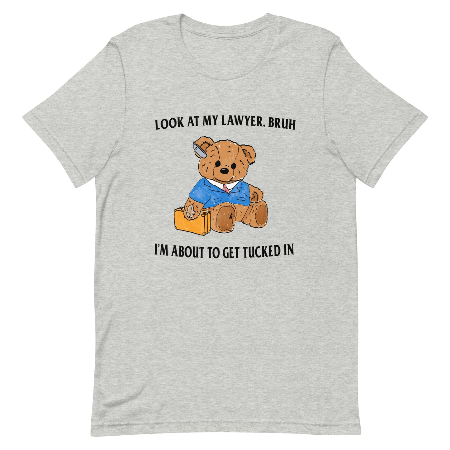 Tucked In Unisex t-shirt