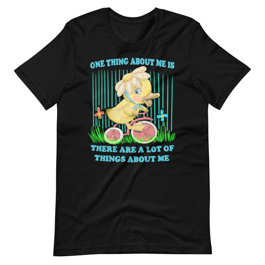 One Thing About Me (Dark Version) Unisex t-shirt