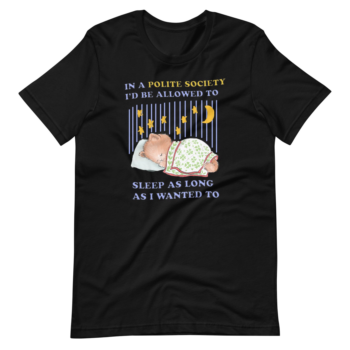 Polite Society Unisex t-shirt