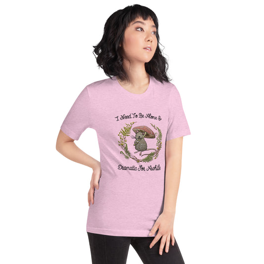 Alone and Dramatic Unisex t-shirt (Not Embroidered)