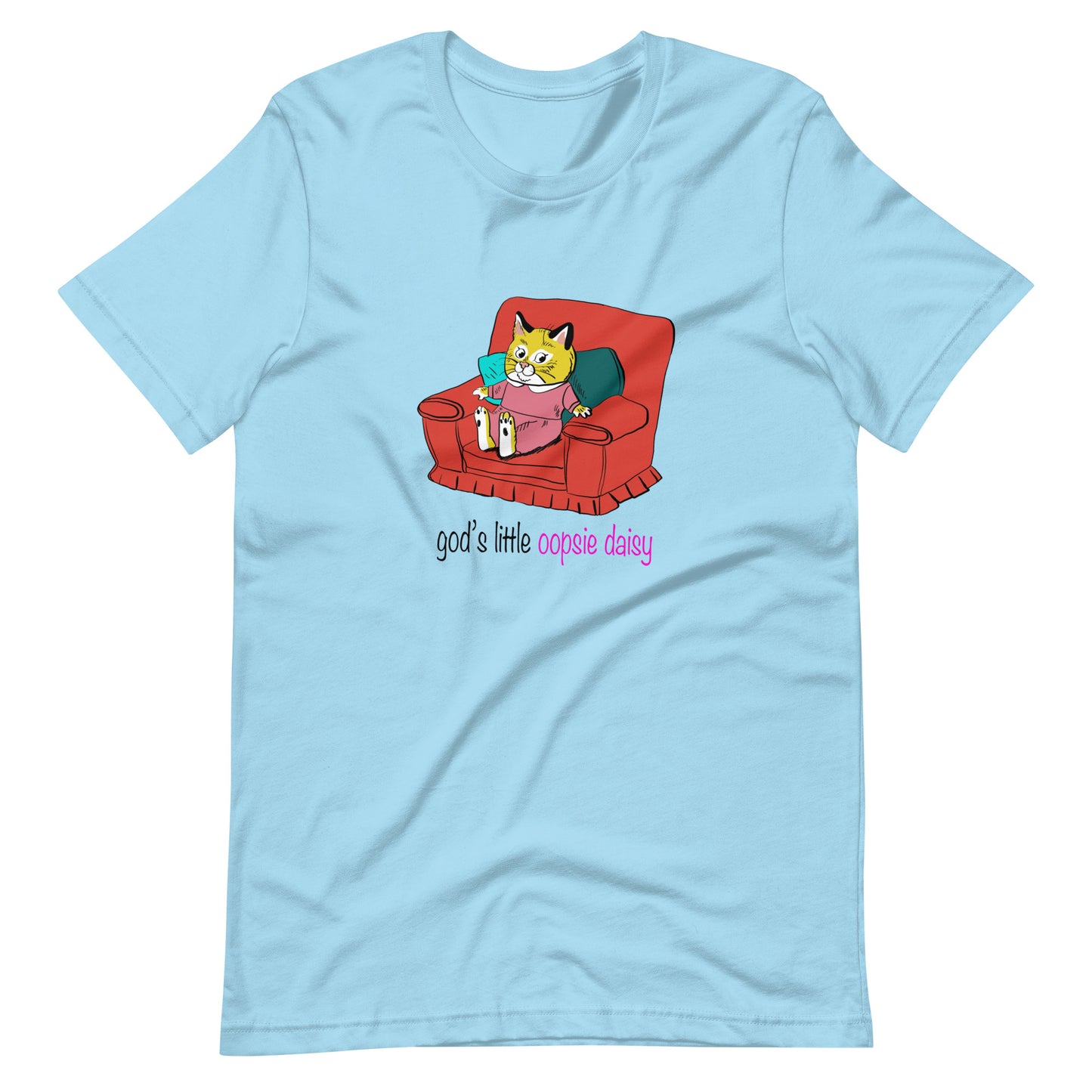 Gods little oopsie daisy Unisex t-shirt (Bella+Canvas 3001 Shirt)