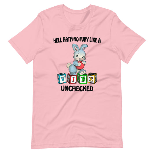 Unchecked Vibe Unisex t-shirt