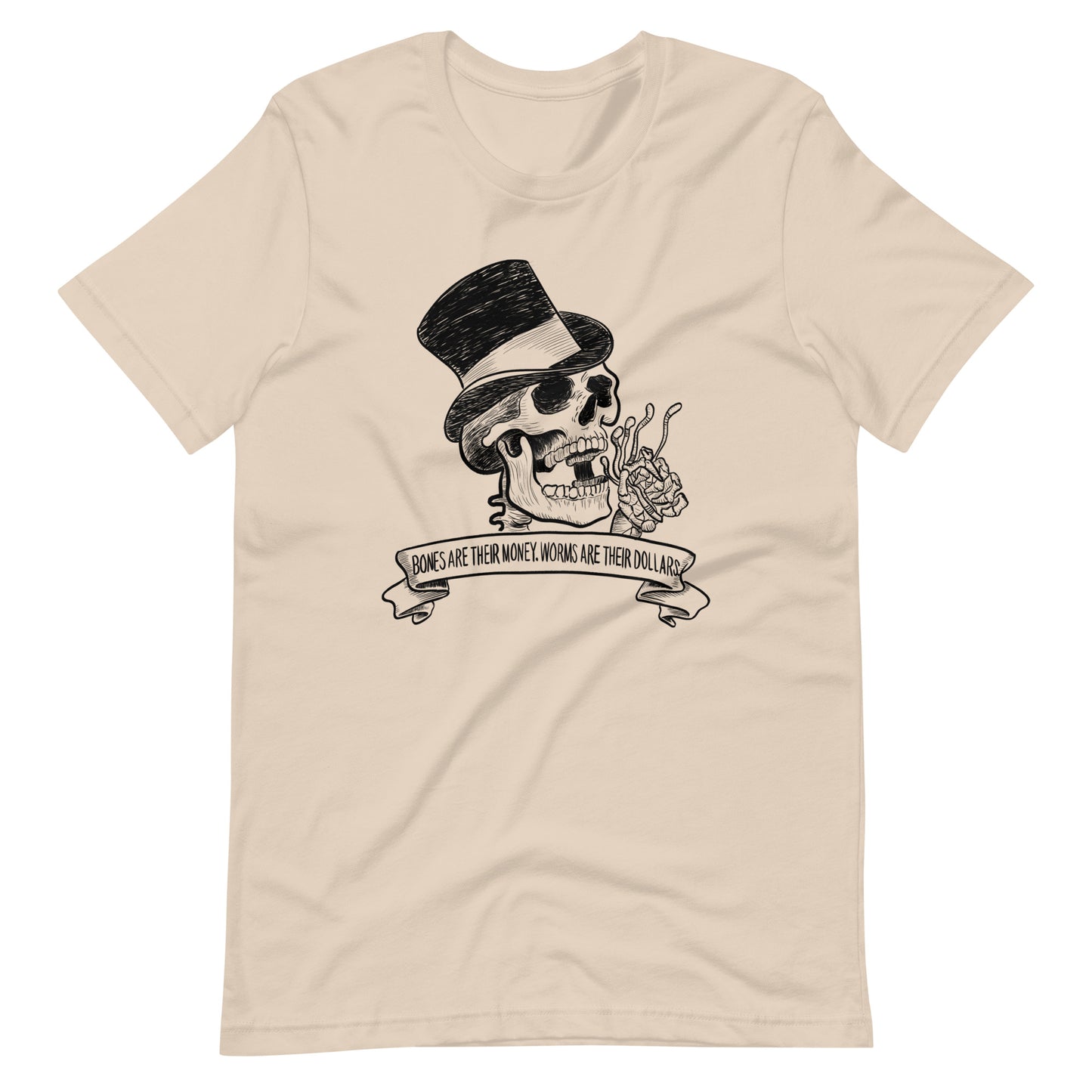 Bones r Their Money Unisex t-shirt