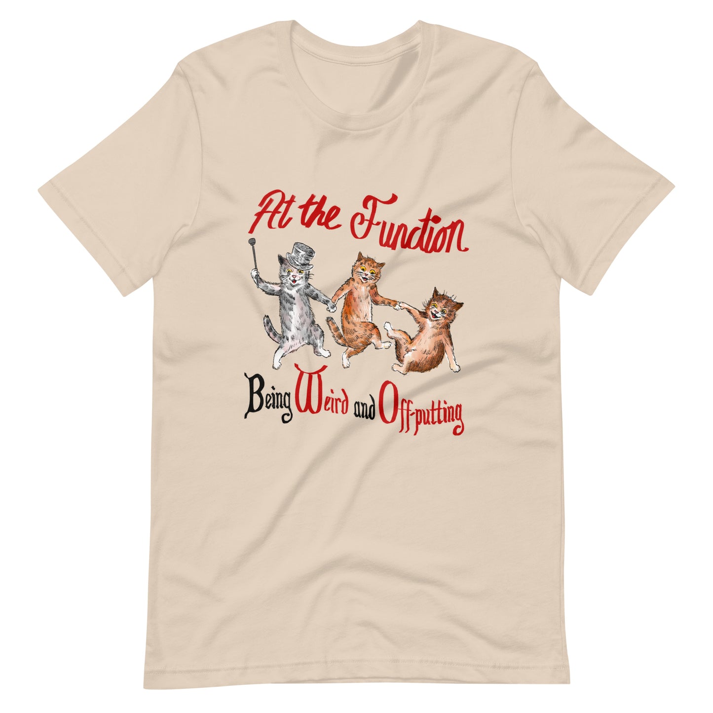 At the Function Unisex t-shirt