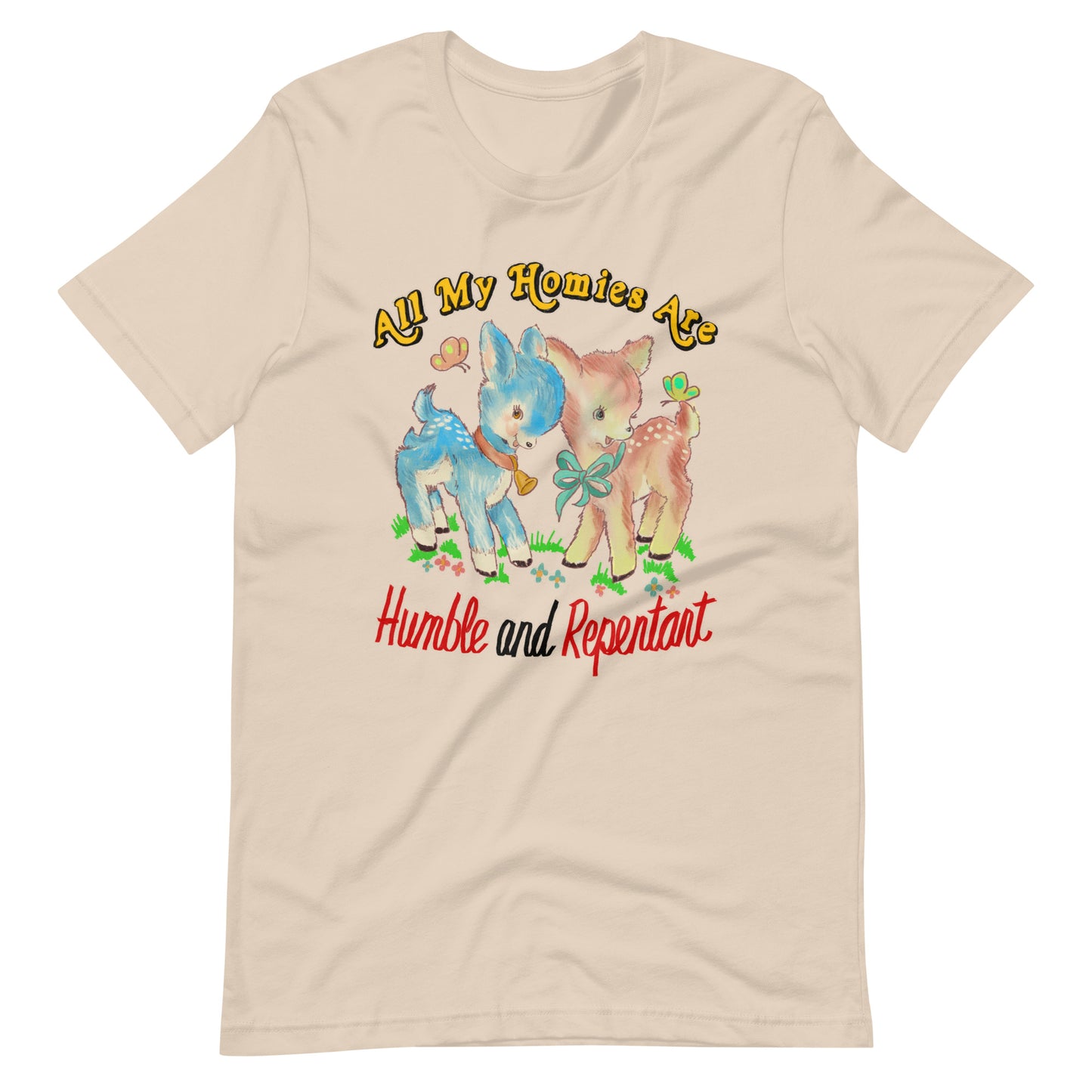 Humble & Repentant Unisex t-shirt