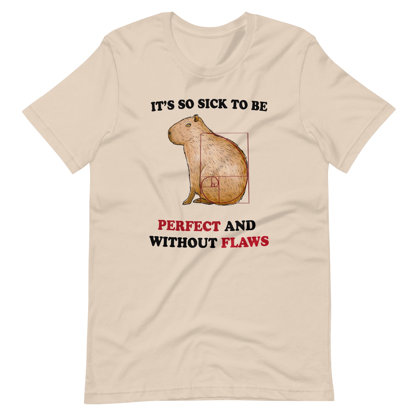 Perfectly Flawless Unisex t-shirt