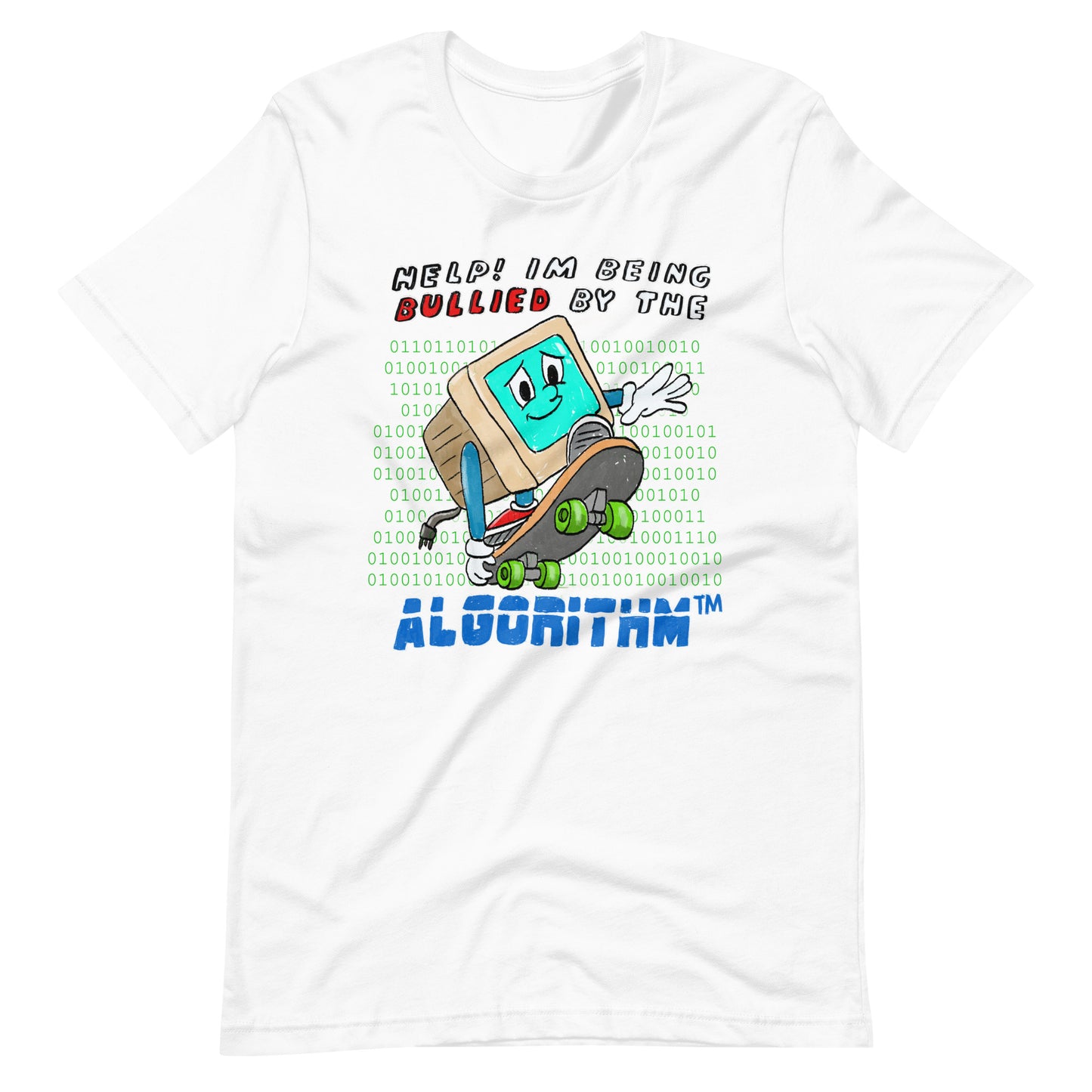 Algorithm Bully Unisex t-shirt