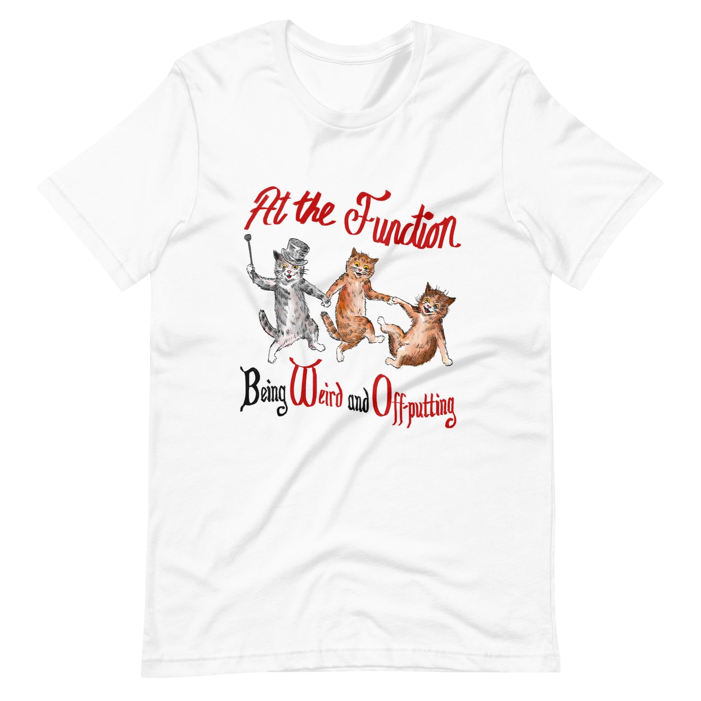At the Function Unisex t-shirt