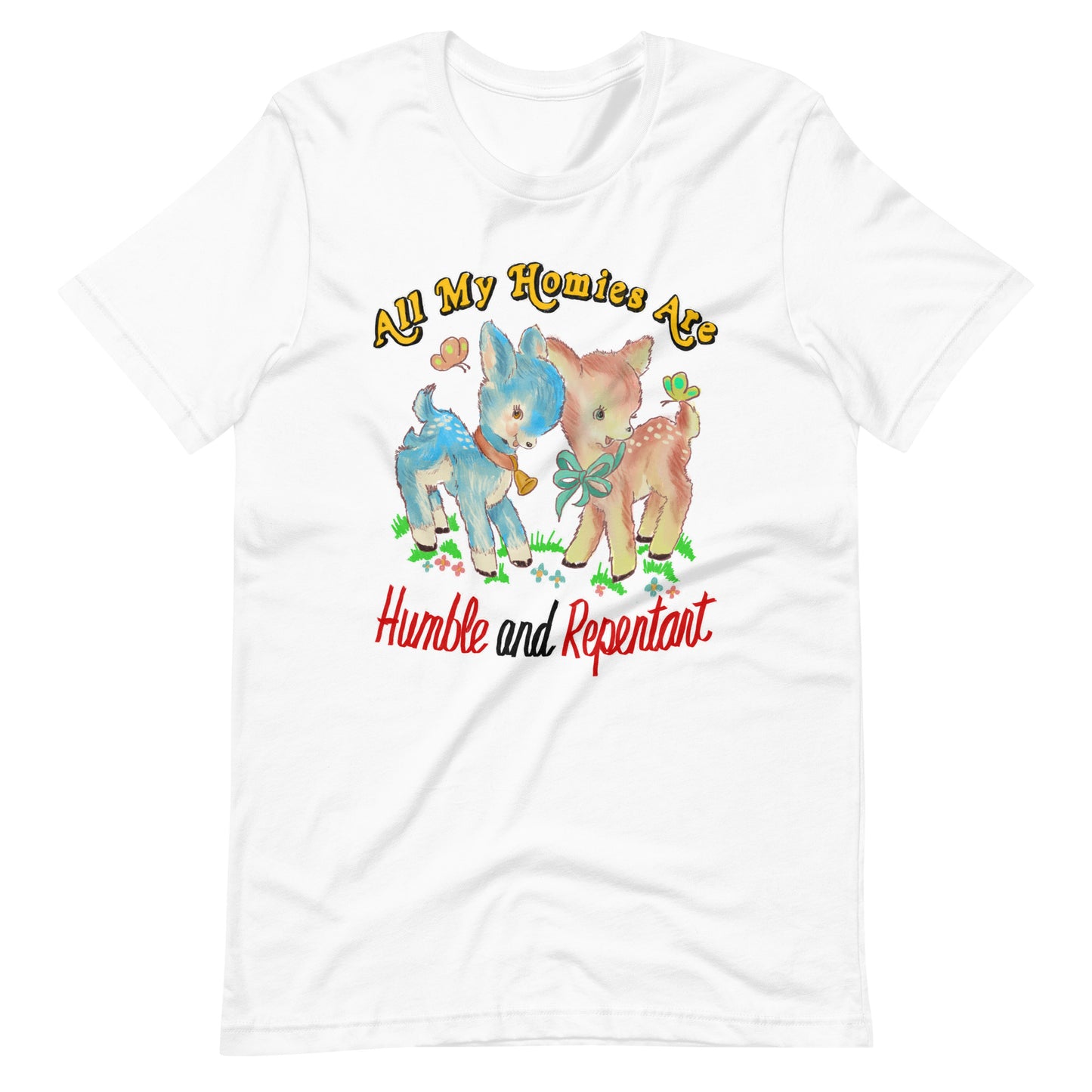 Humble & Repentant Unisex t-shirt