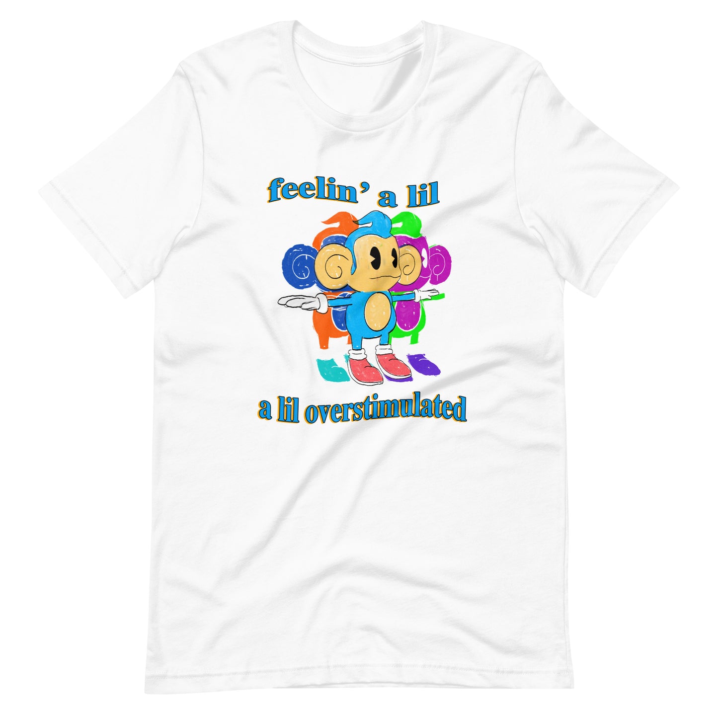 Overstimulated Unisex t-shirt