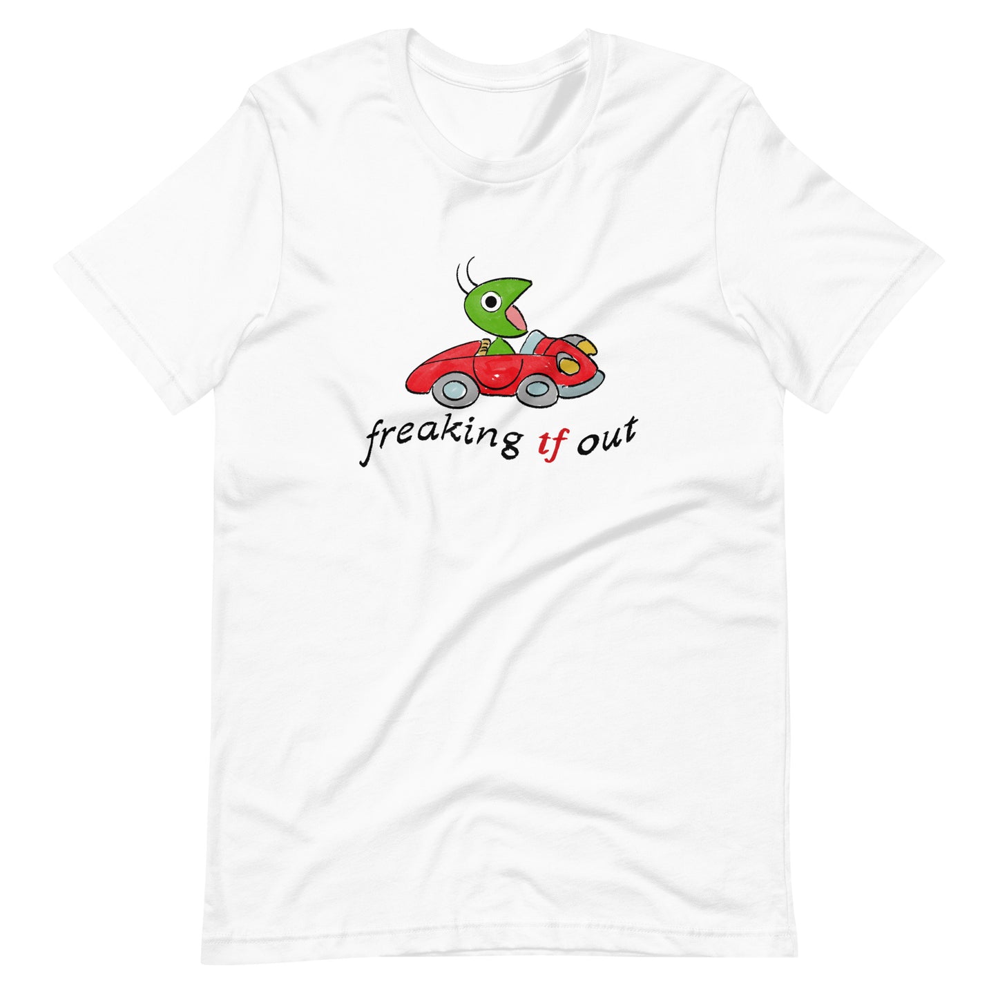 Freaking Out Unisex t-shirt