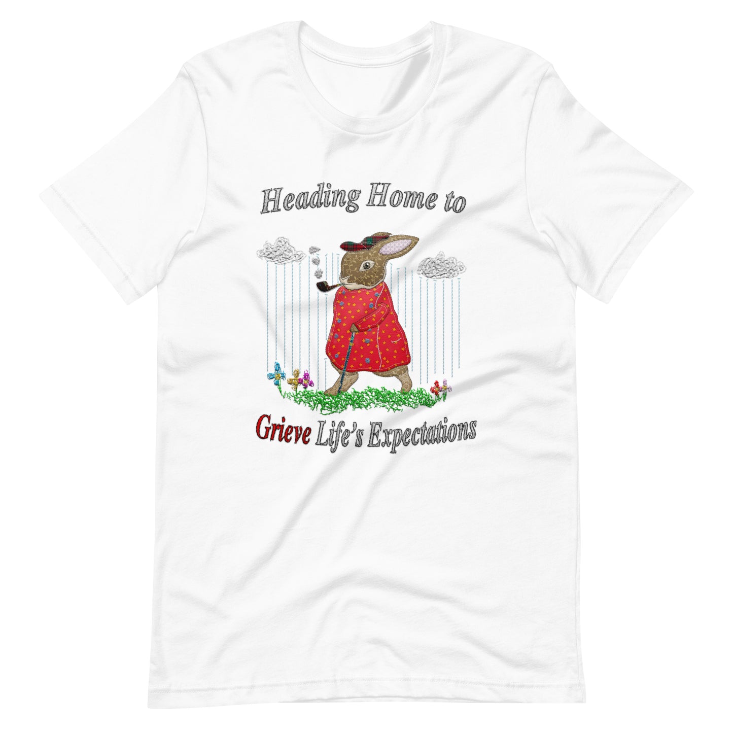 Life&#39;s Expectations Unisex t-shirt (Not Embroidered!)