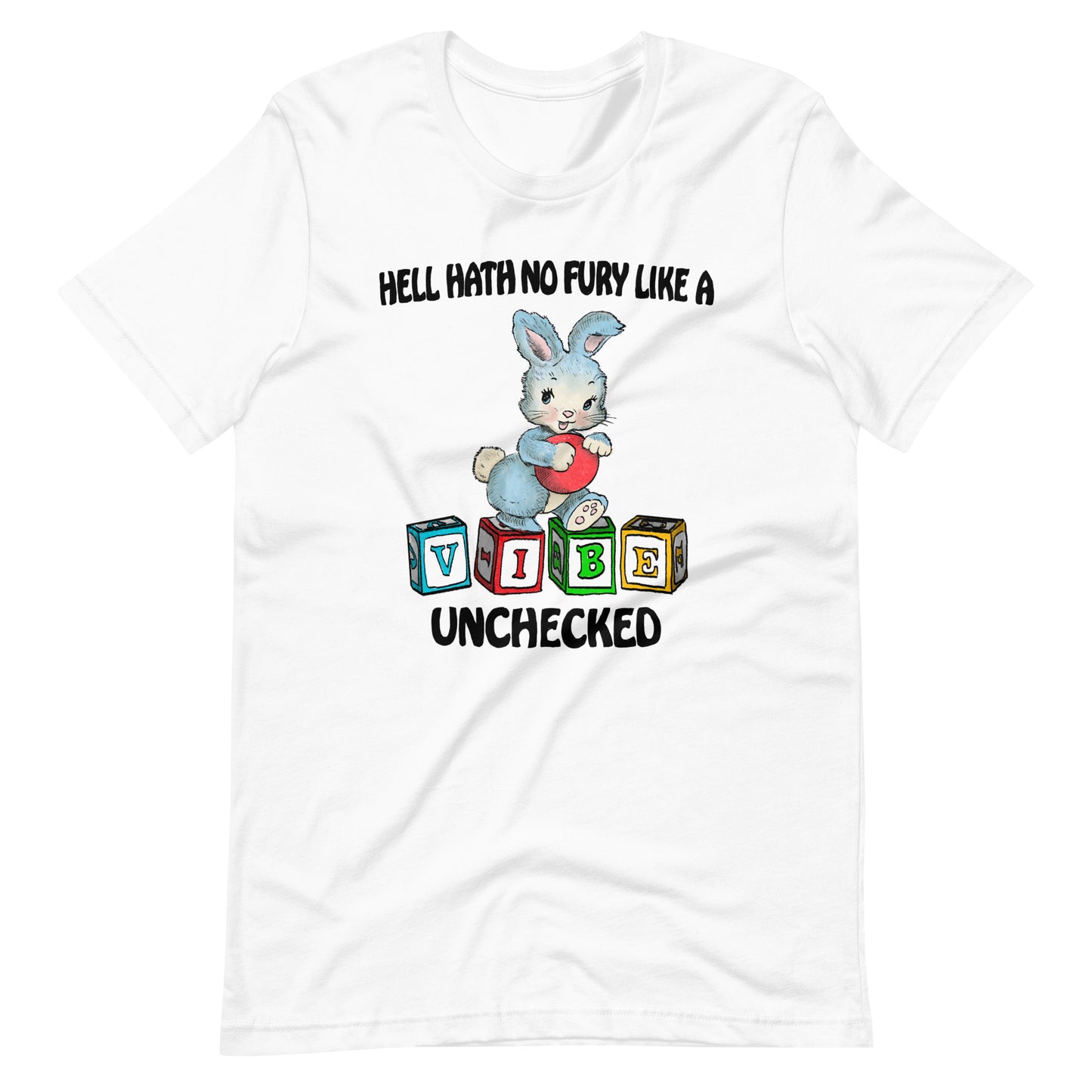 Unchecked Vibe Unisex t-shirt