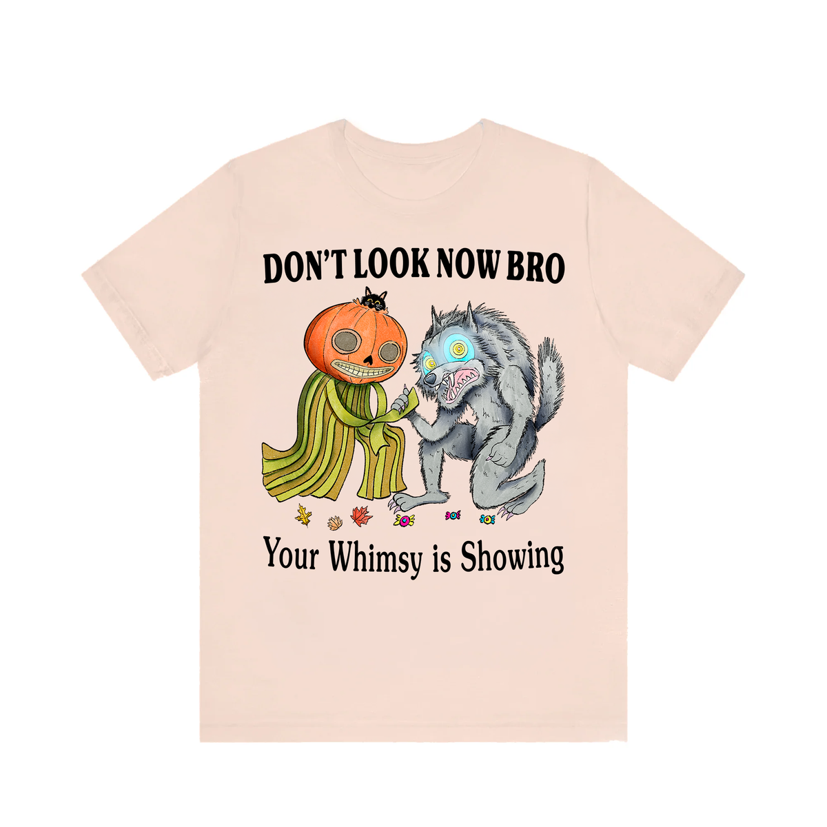 Whimsy is Showing Tee