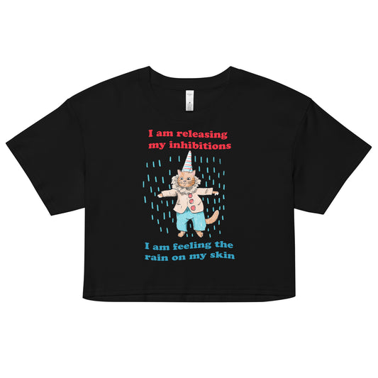 Release Your Inhibitions Women’s crop top