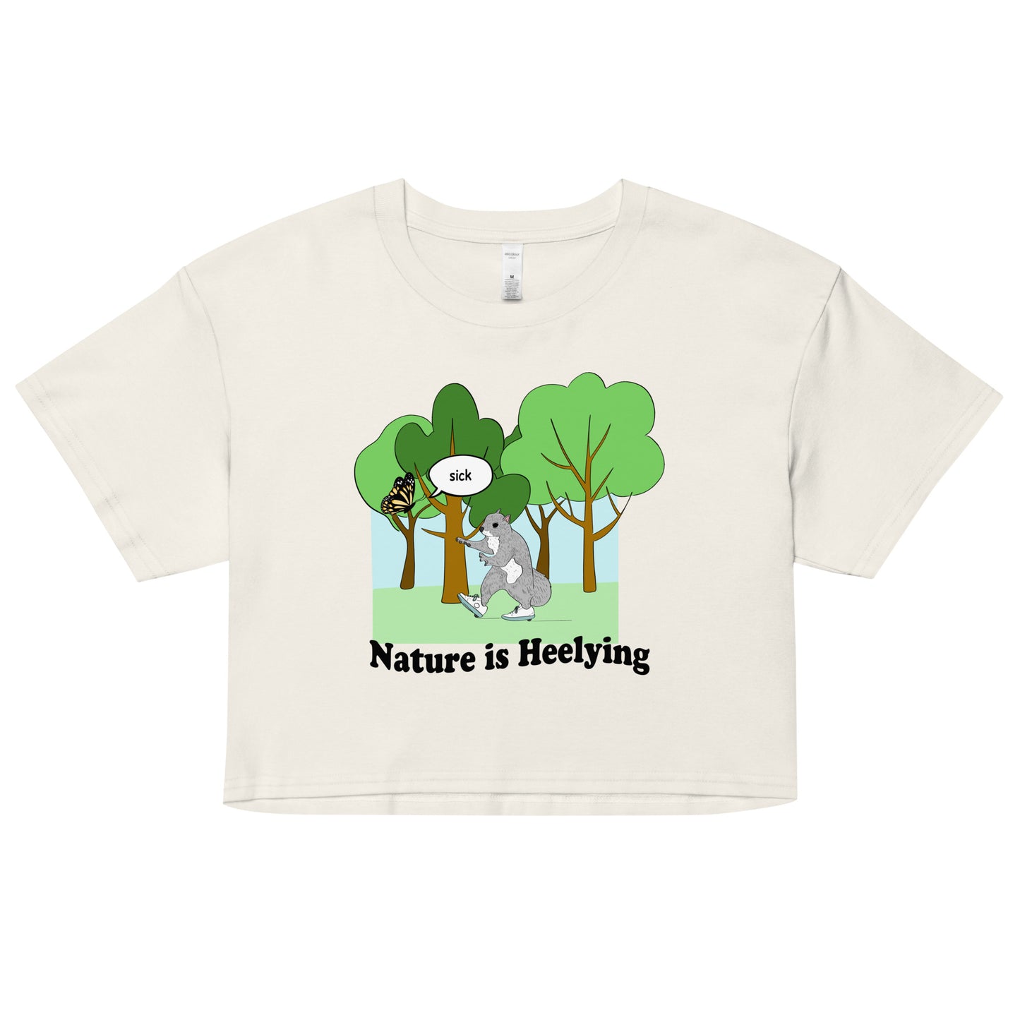 Nature is Heelying Women’s crop top
