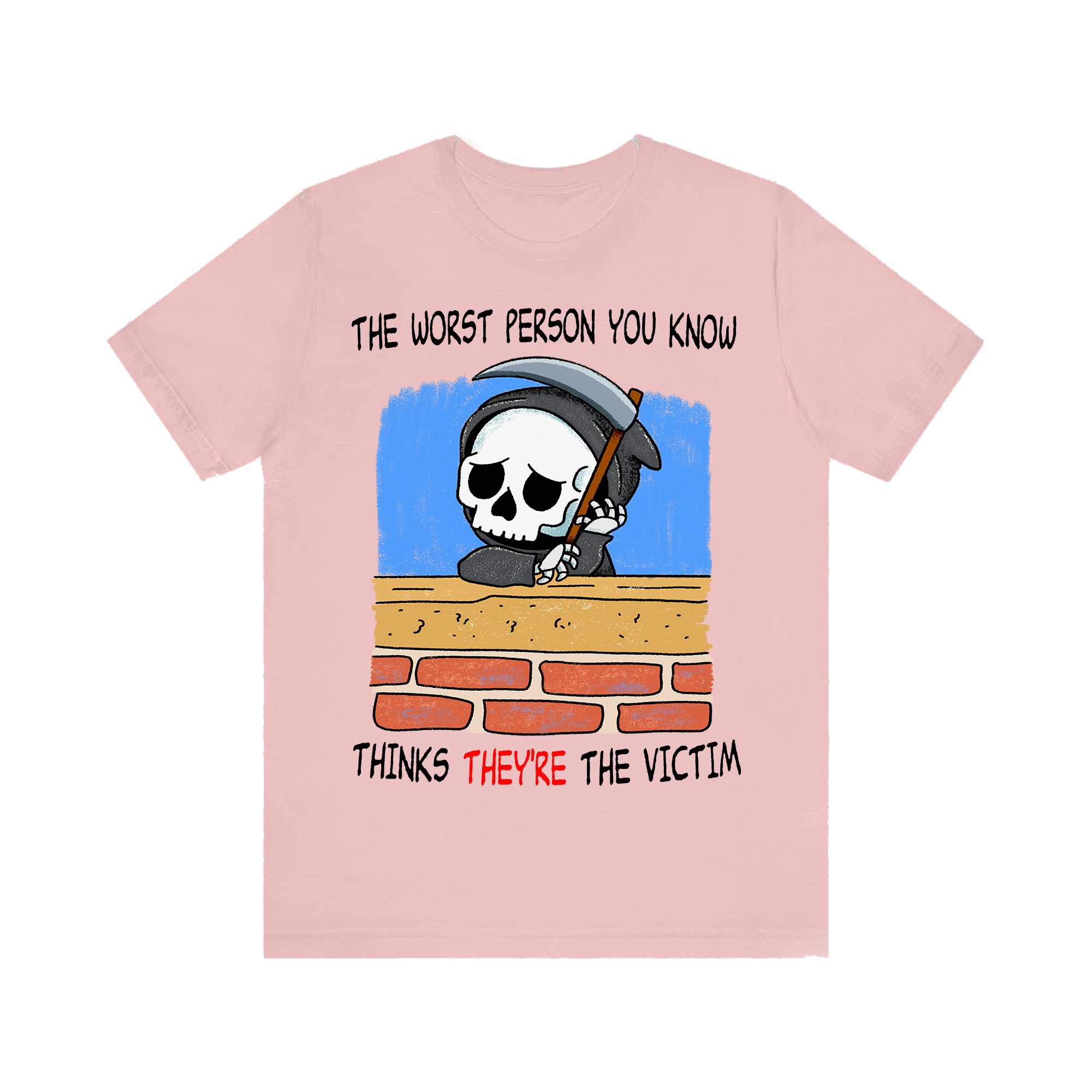 Worst Person Tee
